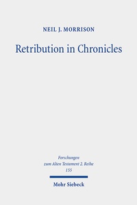 Abbildung von: Retribution in Chronicles - Mohr Siebeck