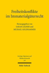 Abbildung von: Freiheitskonflikte im Immaterialgüterrecht - Mohr Siebeck