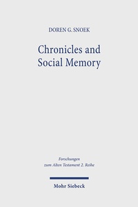 Abbildung von: Chronicles and Social Memory - Mohr Siebeck
