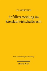 Abbildung von: Abfallvermeidung im Kreislaufwirtschaftsrecht - Mohr Siebeck