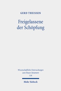 Abbildung von: Freigelassene der Schöpfung - Mohr Siebeck