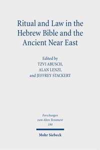 Bild: Ritual and Law in the Hebrew Bible and the Ancient Near East - Mohr Siebeck