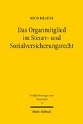 Bild: Das Organmitglied im Steuer- und Sozialversicherungsrecht - Mohr Siebeck
