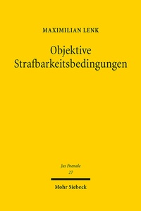 Abbildung von: Objektive Strafbarkeitsbedingungen - Mohr Siebeck