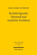 Abbildung von: Rechtfertigender Notstand und staatliche Verfahren - Mohr Siebeck