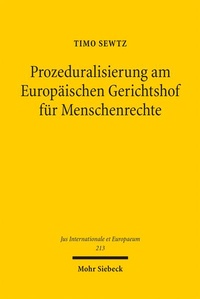 Abbildung von: Prozeduralisierung am Europäischen Gerichtshof für Menschenrechte - Mohr Siebeck