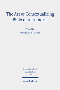 Abbildung von: The Art of Contextualizing Philo of Alexandria - Mohr Siebeck