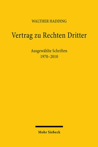 Abbildung von: Vertrag zu Rechten Dritter - Mohr Siebeck