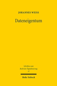 Abbildung von: Dateneigentum - Mohr Siebeck
