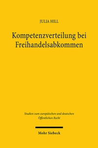 Abbildung von: Kompetenzverteilung bei Freihandelsabkommen - Mohr Siebeck