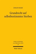 Abbildung von: Grundrecht auf selbstbestimmtes Sterben - Mohr Siebeck