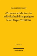 Abbildung von: "Personenmehrheiten" im individualrechtlich geprägten Staat-Bürger-Verhältnis - Mohr Siebeck