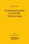 Abbildung von: Nachhaltigkeitsaspekte in der EGMR-Rechtsprechung - Mohr Siebeck