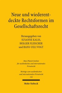 Bild: Neue und wiederentdeckte Rechtsformen im Gesellschaftsrecht - Mohr Siebeck