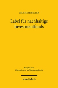 Abbildung von: Label für nachhaltige Investmentfonds - Mohr Siebeck