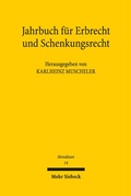 Abbildung von: Jahrbuch für Erbrecht und Schenkungsrecht - Mohr Siebeck