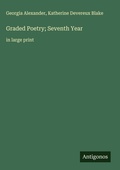 Cover: Graded Poetry; Seventh Year - Antigonos Verlag