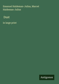 Enlarge image Cover: Dust - Antigonos Verlag