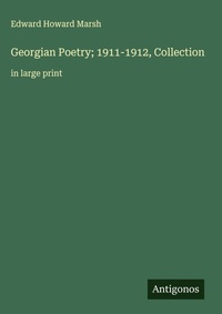 Enlarge image Cover: Georgian Poetry; 1911-1912, Collection - Antigonos Verlag