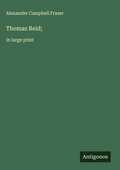 Cover: Thomas Reid; - Antigonos Verlag