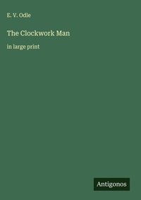 Enlarge image Cover: The Clockwork Man - Antigonos Verlag