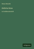 Cover: Suedliche Reise - Antigonos Verlag