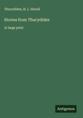 Cover: Stories from Thucydides - Antigonos Verlag