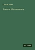 Cover: Deutscher Musenalmanach - Antigonos Verlag