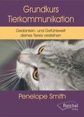 Cover: Grundkurs Tierkommunikation - Reichel Verlag