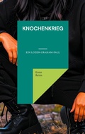 Cover: Knochenkrieg - BoD - Books on Demand