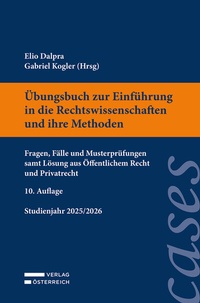 Abbildung von: Übungsbuch zur Einführung in die Rechtswissenschaften und ihre Methoden - Verlag Österreich