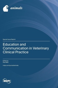 Enlarge image Cover: Education and Communication in Veterinary Clinical Practice - MDPI AG