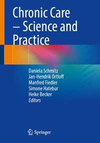 Abbildung von: Chronic Care - Science and Practice - Springer