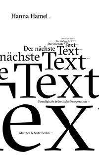 Enlarge image Cover: Der nächste Text - Matthes & Seitz Berlin