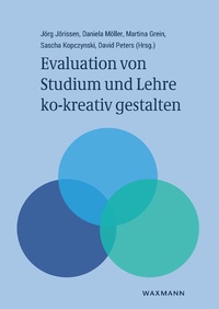 Abbildung von: Evaluation von Studium und Lehre ko-kreativ gestalten - Waxmann