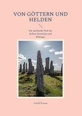 Cover: Von G&ouml;ttern und Helden - Fr&ouml;lich & Kaufmann