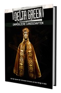 Cover: Delta Green - Unm&ouml;gliche Landschaften - Ulisses Medien und Spiel Distribution GmbH