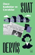 Cover: &Ouml;nce Kadinlar ve Cocuklar - Ithaki Yayinlari