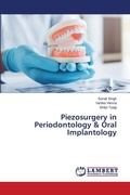 Cover: Piezosurgery in Periodontology & Oral Implantology - LAP Lambert Academic Publishing