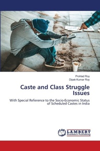 Enlarge image Cover: Caste and Class Struggle Issues - LAP Lambert Academic Publishing