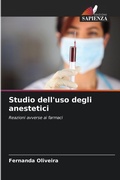 Cover: Studio dell'uso degli anestetici - Edizioni Sapienza