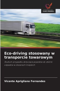 Abbildung von: Eco-driving stosowany w transporcie towarowym - Wydawnictwo Nasza Wiedza