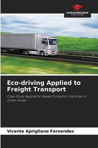 Abbildung von: Eco-driving Applied to Freight Transport - Our Knowledge Publishing