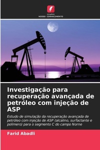 Abbildung von: Investigacao para recuperacao avancada de petroleo com injecao de ASP - Edicoes Nosso Conhecimento