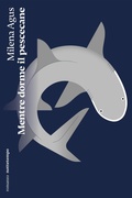 Cover: Mentre dorme il pescecane - Nottetempo