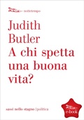 Cover: A chi spetta una buona vita? - Nottetempo