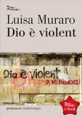 Cover: Dio &egrave; violent - Nottetempo