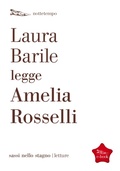 Cover: Laura Barile legge Amelia Rosselli - Nottetempo