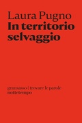 Cover: In territorio selvaggio - Nottetempo