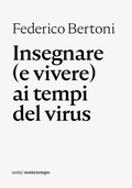 Cover: Insegnare (e vivere) ai tempi del virus - Nottetempo